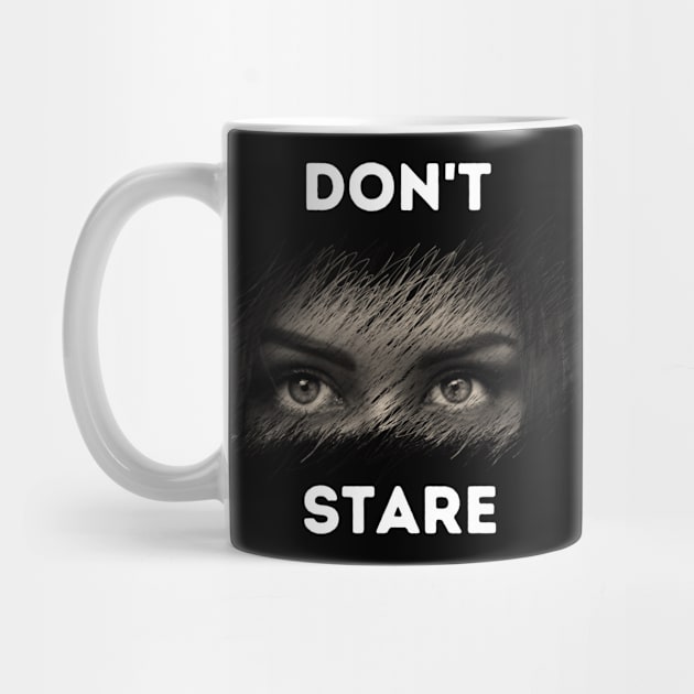 Don't Stare by Print1On